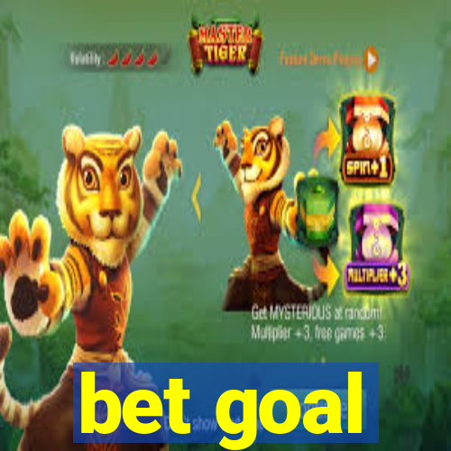 bet goal